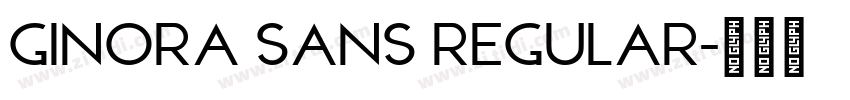Ginora Sans Regular字体转换 Ginora Sans Regular字体转换